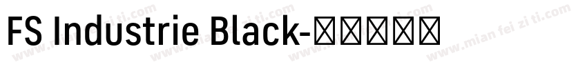 FS Industrie Black字体转换